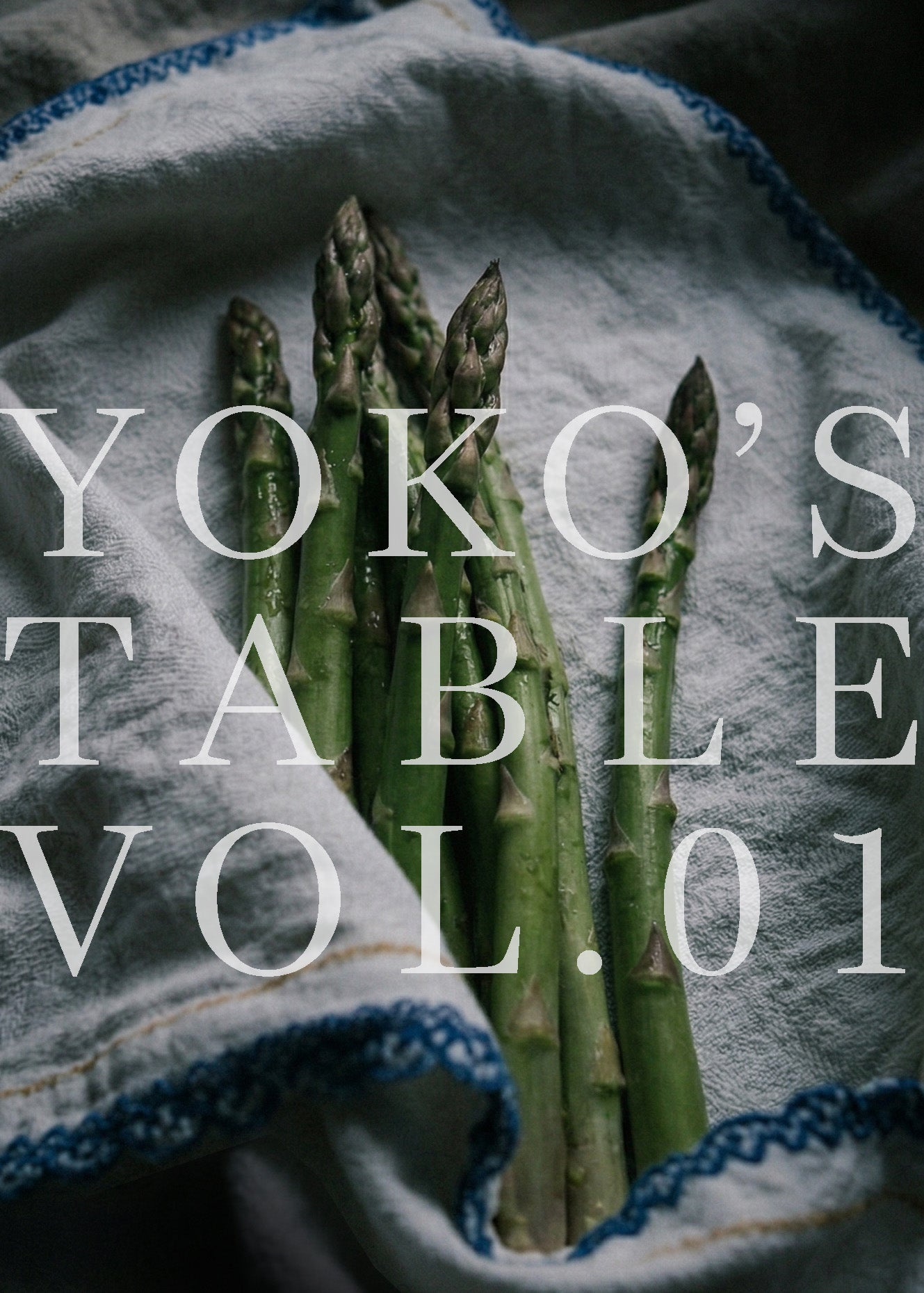 YOKO'S TABLE vol.1 春を楽しむイタリアン